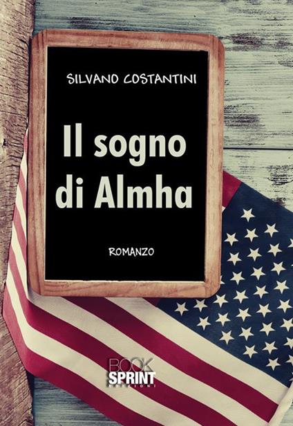 Il sogno di Almha - Silvano Costantini - ebook