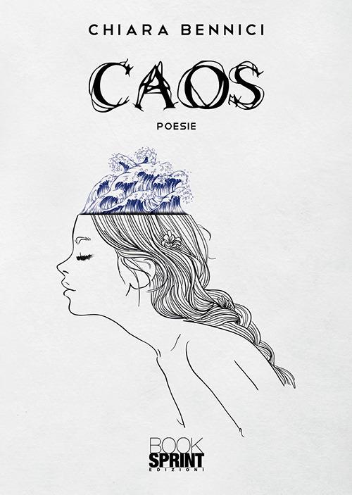 Caos - Chiara Bennici - copertina