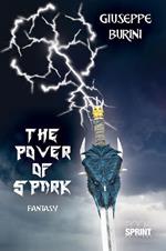 The power of Spark. Ediz. italiana