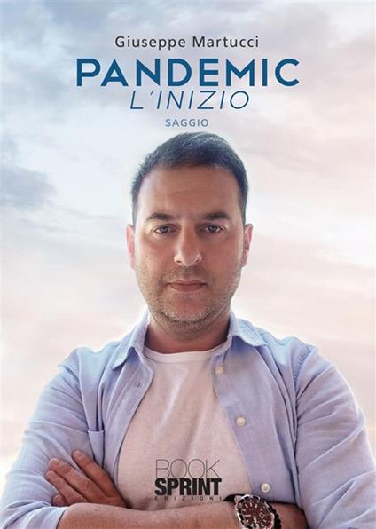 Pandemic. L'inizio - Giuseppe Martucci - ebook