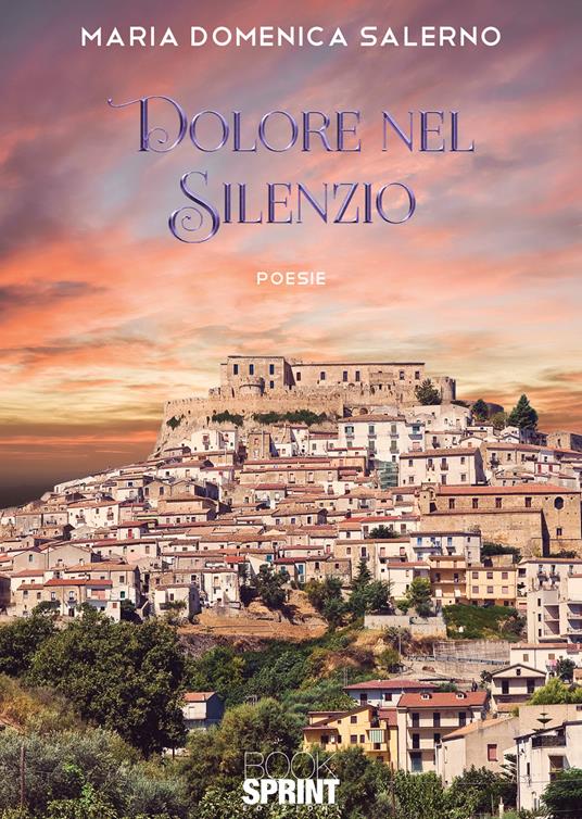 Dolore nel silenzio - Maria Domenica Salerno - copertina