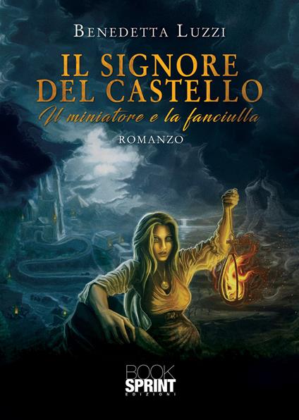 Il signore del castello - Benedetta Luzzi - copertina
