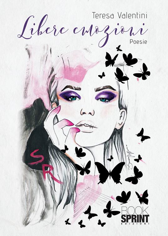 Libere emozioni - Teresa Valentini,Simona Ruggieri - copertina