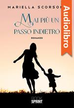 Mai più un passo indietro