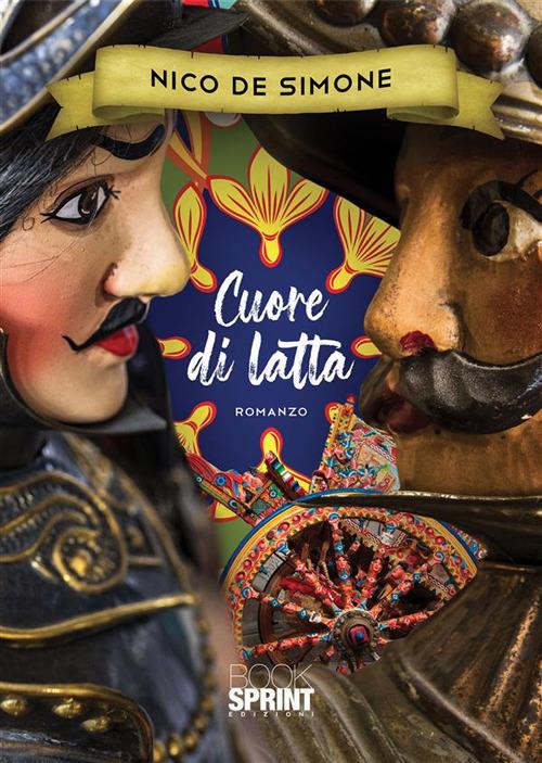 Cuore di latta - Nico De Simone - ebook