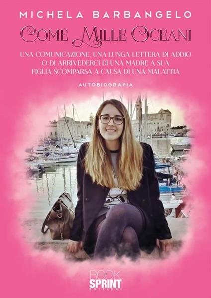 Come mille oceani - Michela Barbangelo - ebook