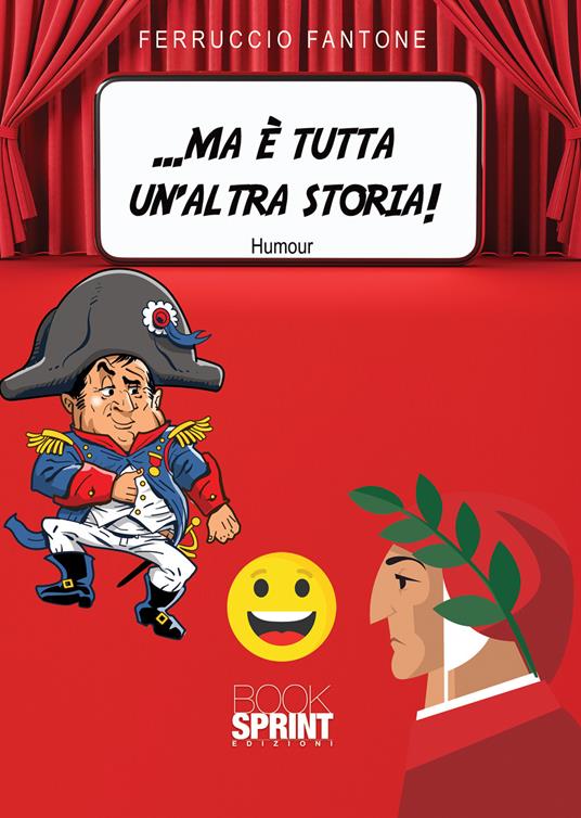 …ma è tutta un’altra storia! - Ferruccio Fantone - copertina