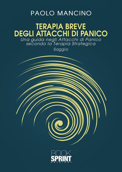 Terapia breve degli attacchi di panico - Paolo Mancino - copertina