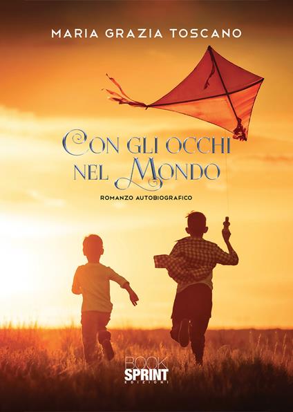 Con gli occhi nel mondo - Maria Grazia Toscano - copertina