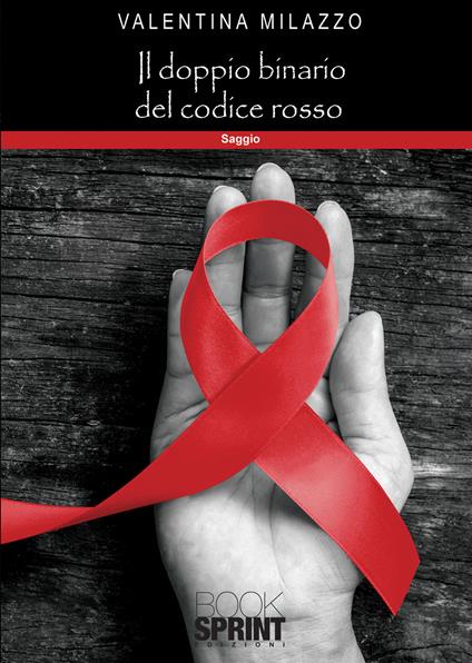 Il doppio binario del Codice Rosso - Valentina Milazzo - copertina