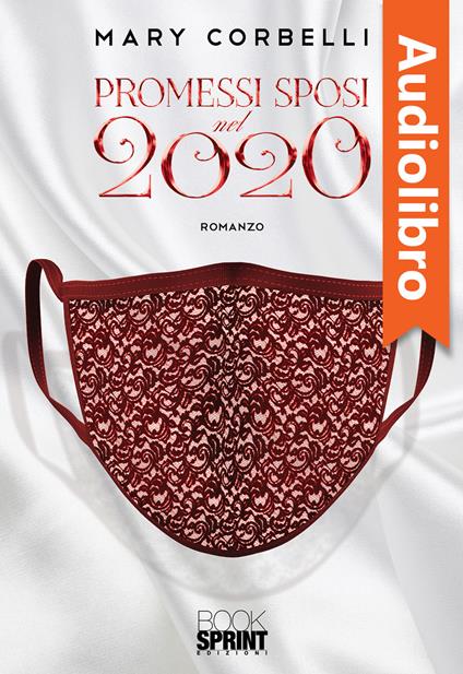 Promessi sposi nel 2020