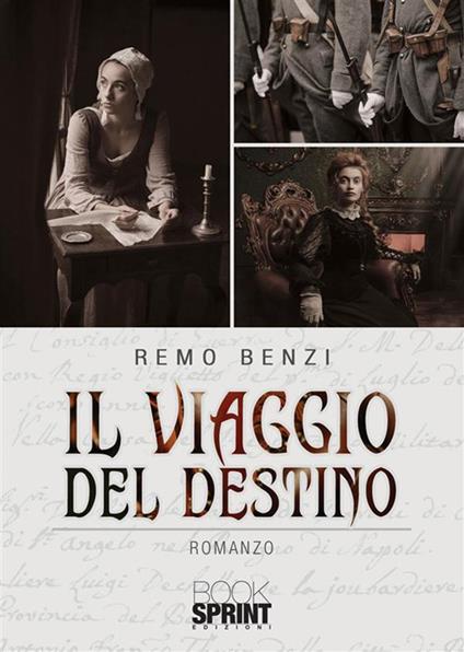 Il viaggio del destino - Remo Benzi - ebook