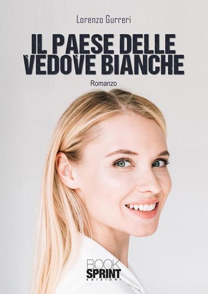 Il paese delle vedove bianche - Lorenzo Gurreri - ebook