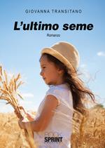 L' ultimo seme