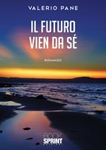 Il futuro vien da sé