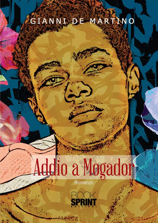 Addio a Mogador - Gianni De Martino - copertina