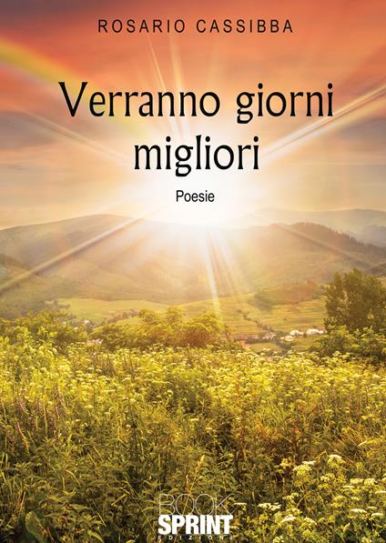 Verranno giorni migliori - Rosario Cassibba - copertina