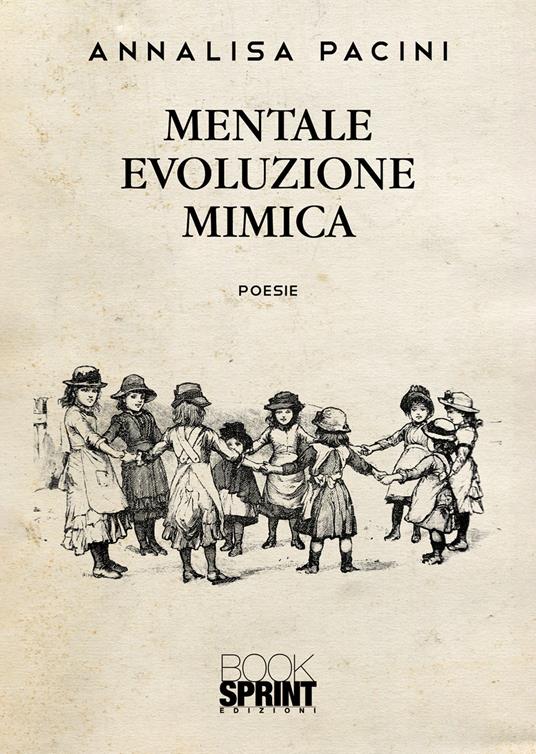 Mentale evoluzione mimica - Annalisa Pacini - copertina