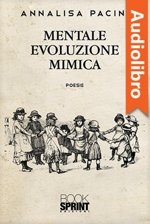 Mentale evoluzione mimica