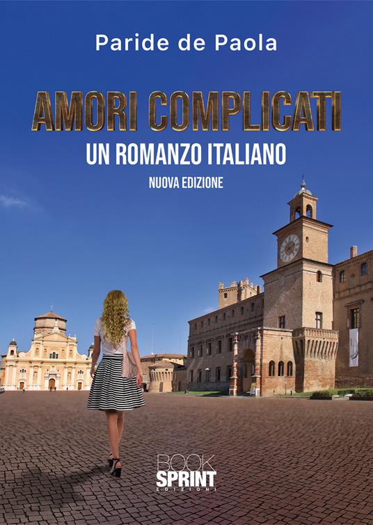 Amori complicati. Nuova ediz. - Paride de Paola - copertina