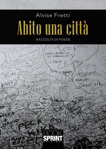Abito una città - Alvise Fretti - copertina