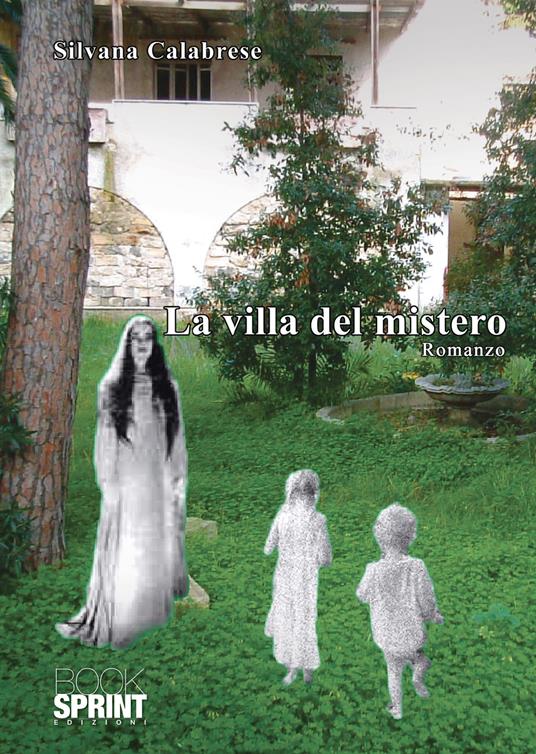 La villa del mistero - Silvana Calabrese - copertina