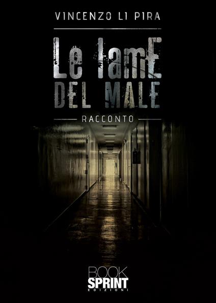 Le lame del male - Vincenzo Li Pira - copertina