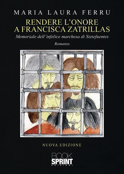 Rendere l’onore a Francisca Zatrillas - Maria Laura Ferru - copertina