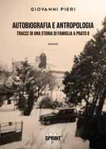 Autobiografia e antropologia: tracce di una storia di famiglia a Prato
