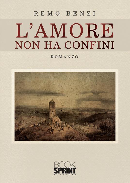 L'amore non ha confini - Remo Benzi - copertina