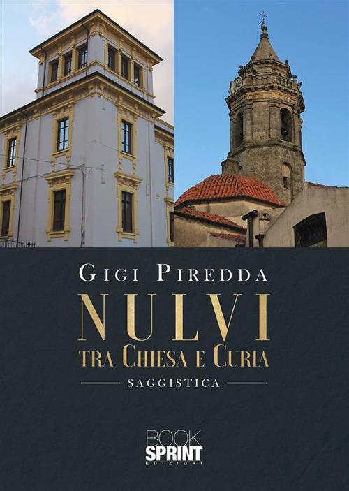 Nulvi e il suo passato - Gigi Piredda - ebook
