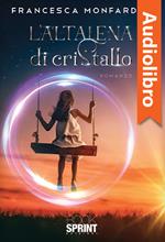 L’altalena di cristallo