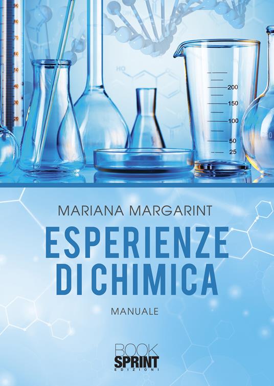 Esperienze di chimica - Mariana Margarint - copertina
