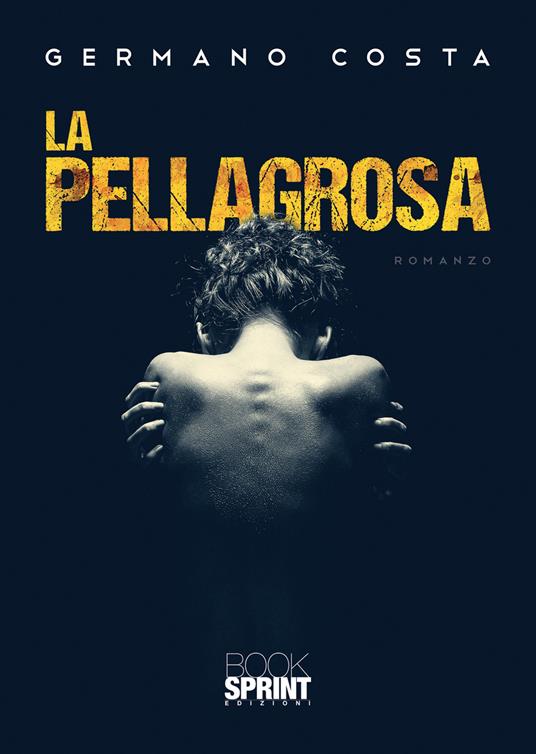 La Pellagrosa - Germano Costa - copertina