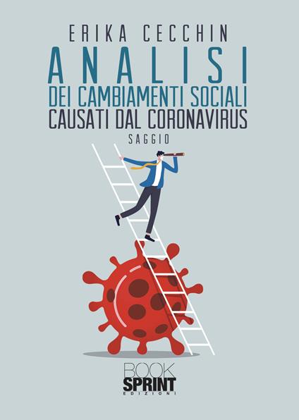 Analisi dei cambiamenti sociali causati dal Coronavirus - Erika Cecchin - copertina