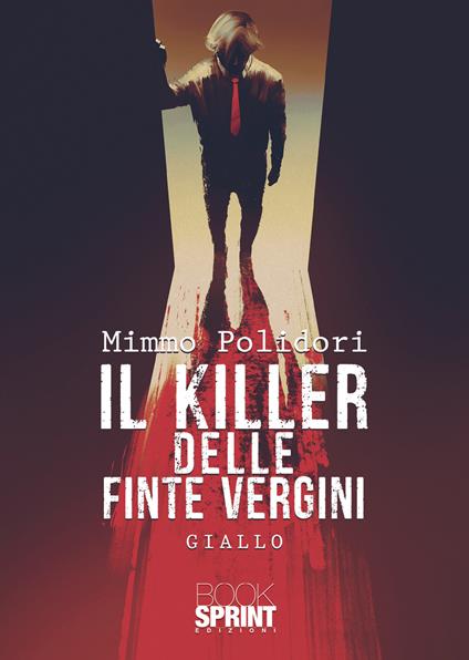 Il killer delle finte vergini - Mimmo Polidori - copertina