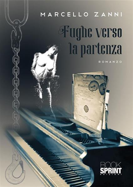 Fughe verso la partenza - Marcello Zanni - ebook