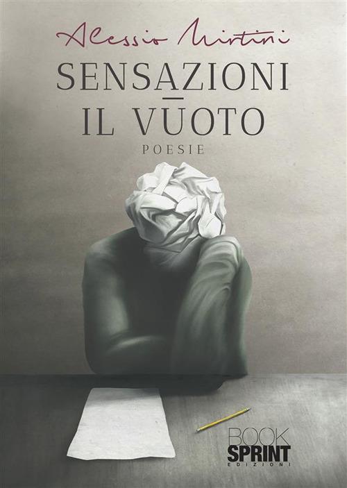 Sensazioni - Il vuoto - Alessio Mirtini - ebook