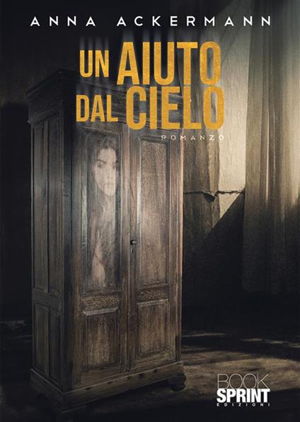 Un aiuto dal cielo - Anna Ackermann - copertina