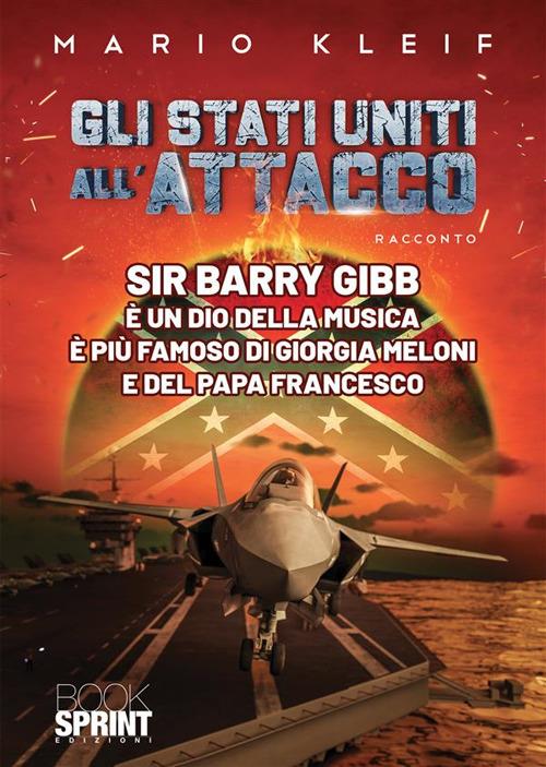 Gli Stati Uniti all'attacco - Mario Kleif - copertina