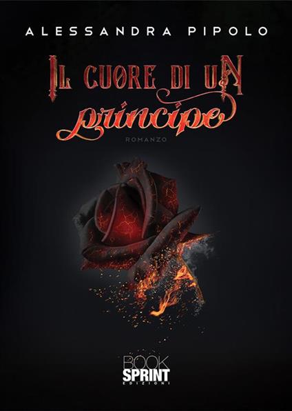 Il cuore di un principe - Alessandra Pipolo - copertina