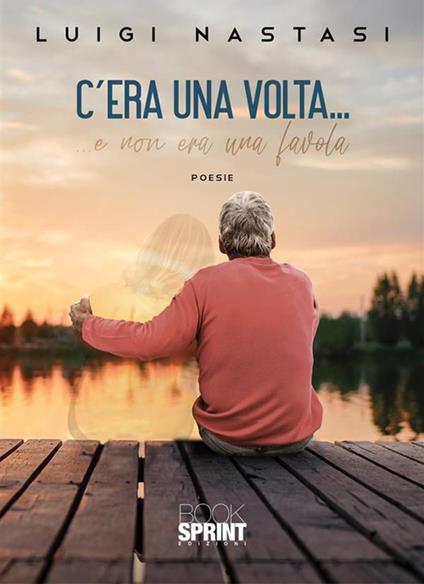 C’era una volta… - Luigi Nastasi - copertina
