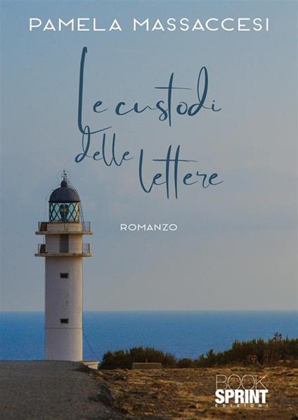 Le custodi delle lettere - Pamela Massaccesi - copertina