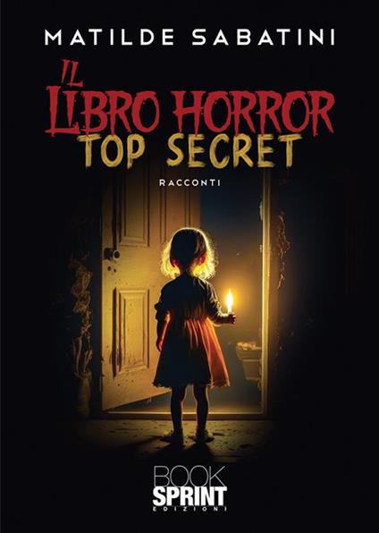 Il libro horror. Top secret - Matilde Sabatini - copertina