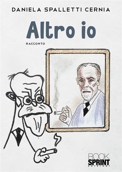 Altro io - Daniela Spalletti Cernia - ebook