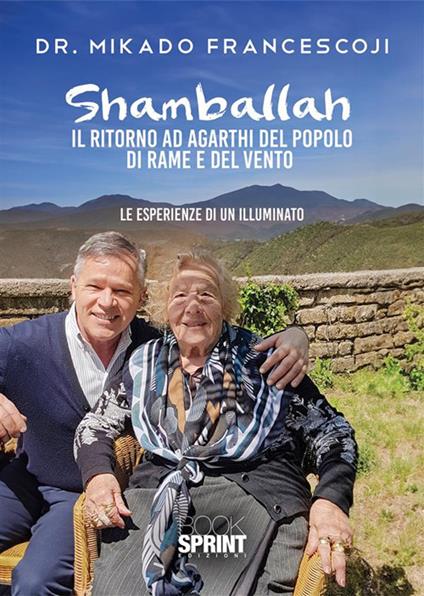 Shamballah. Il ritorno ad Agarthi del popolo di rame e del vento - Francesco Mikado - copertina