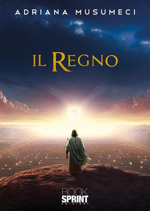 Il Regno - Adriana Musumeci - copertina