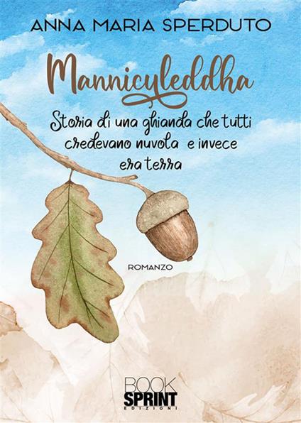 Manniculeddha - Annamaria Sperduto - ebook