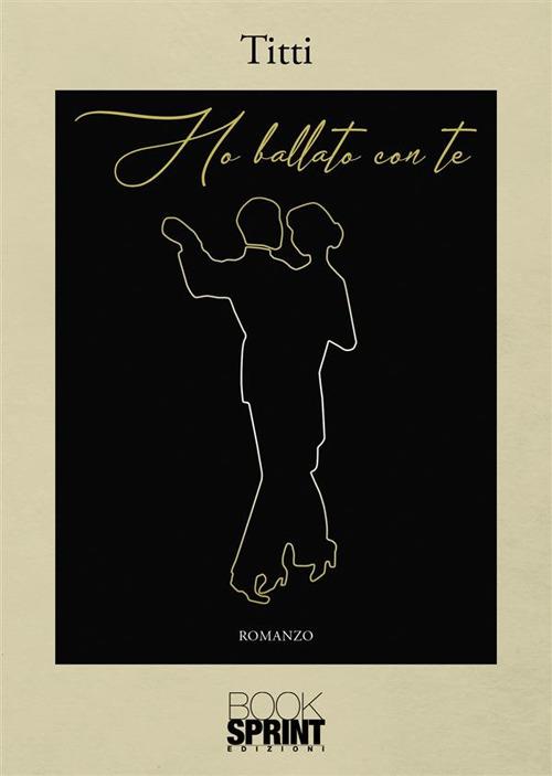 Ho ballato con te - Titti - copertina