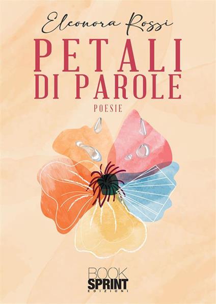 Petali di parole - Eleonora Rossi - ebook